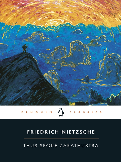 Title details for Thus Spoke Zarathustra by Friedrich Nietzsche - Available